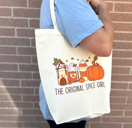 “The Original spice Girl” Tote Bag